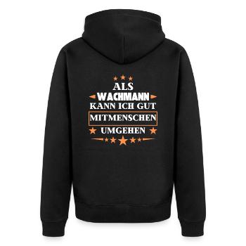 as a security guard. - Unisex Premium Organic Zip Hoodie - black - Back - Nico (187cm)