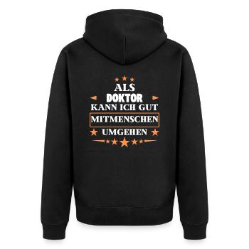 Traiter avec d’autres êtres humains en tant que médecin. - Veste à capuche bio Premium Unisexe - noir - Dos - Nico (187cm)