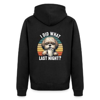 I Did What Last Night Bolonka Bolonka Zwetna - Unisex Premium Bio Zip Hoodie - Schwarz - Hinten - Nico (187cm)