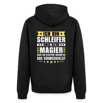 Ich bin Schleifer und kein Magier - Unisex Premium Bio Zip Hoodie - Schwarz - Hinten - Nico (187cm)
