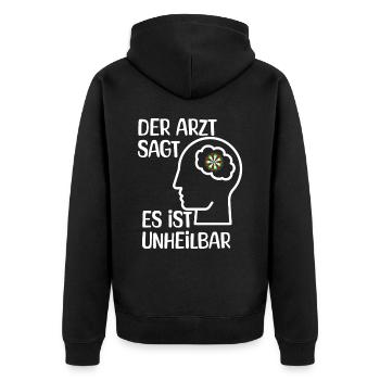 The doctor says it's incurable darts - Unisex Premium Organic Zip Hoodie - black - Back - Nico (187cm)