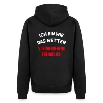 Wetter Spruch lustig Geschenk Sommer Humor - Unisex Premium Bio Zip Hoodie - Schwarz - Hinten - Nico (187cm)