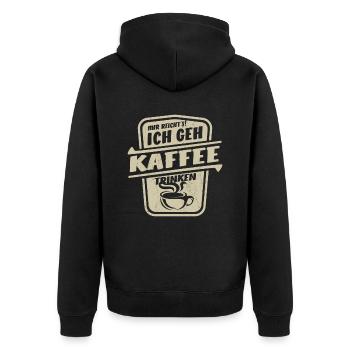 Mir reicht's ich geh Kaffee trinken - Unisex Premium Bio Zip Hoodie - Schwarz - Hinten - Nico (187cm)