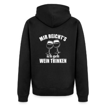Mir reicht's ich geh Wein trinken - Spruch - Unisex Premium Bio Zip Hoodie - Schwarz - Hinten - Nico (187cm)