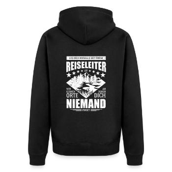 Leg dich nicht mit einem Reiseleiter an - Spruch - Unisex Premium Bio Zip Hoodie - Schwarz - Hinten - Nico (187cm)