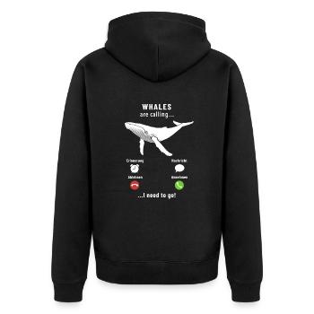 Whales are calling - I need to go - Saying - Unisex Premium Organic Zip Hoodie - black - Back - Nico (187cm)