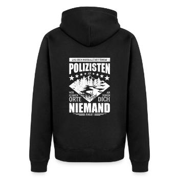 Leg dich niemals mit einem Polizisten an - Spruch - Unisex Premium Bio Zip Hoodie - Schwarz - Hinten - Nico (187cm)