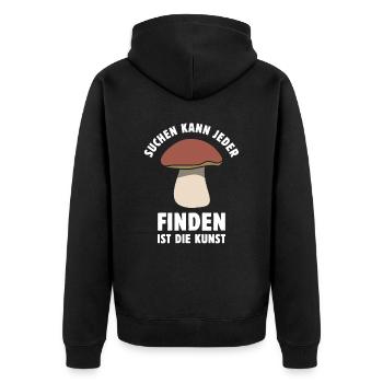 Suchen kann jeder Finden ist die Kunst Pilz Spruch - Unisex Premium Bio Zip Hoodie - Schwarz - Hinten - Nico (187cm)