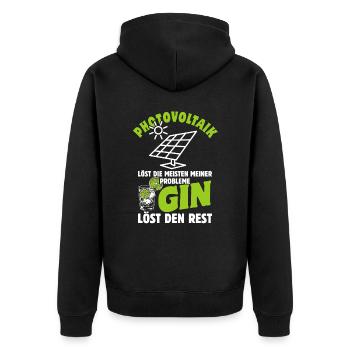 Photovoltaik löst die meisten meiner Probleme, Gin - Unisex Premium Bio Zip Hoodie - Schwarz - Hinten - Nico (187cm)