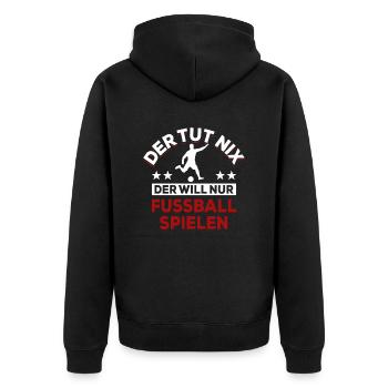 Der tut nix der will nur Fußball spielen - Spruch - Unisex Premium Bio Zip Hoodie - Schwarz - Hinten - Nico (187cm)