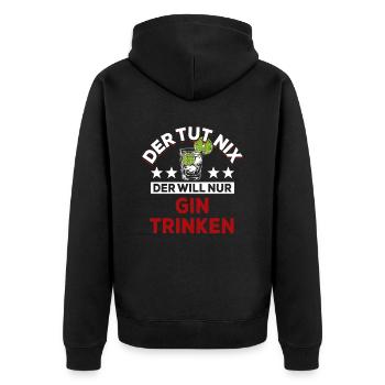 Der tut nix der will nur Gin trinken - Spruch - Unisex Premium Bio Zip Hoodie - Schwarz - Hinten - Nico (187cm)