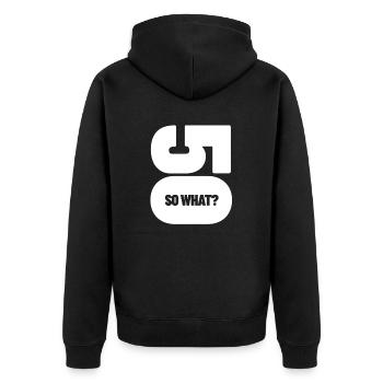 50 - so what? 50. Geburtstag Geschenk - Unisex Premium Bio Zip Hoodie - Schwarz - Hinten - Nico (187cm)