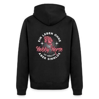 Ein Leben ohne Hobby Horse - möglich aber sinnlos - Unisex Premium Bio Zip Hoodie - Schwarz - Hinten - Nico (187cm)