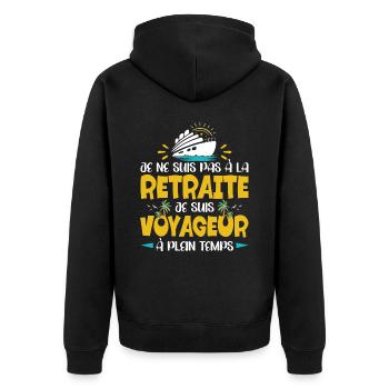 Retraité Voyageur Humour Voyage Retraite - Veste à capuche bio Premium Unisexe - noir - Dos - Nico (187cm)