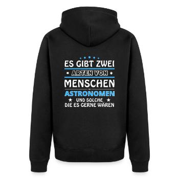 Astronomen Geschenk - zwei Arten von... Design - Unisex Premium Bio Zip Hoodie - Schwarz - Hinten - Nico (187cm)