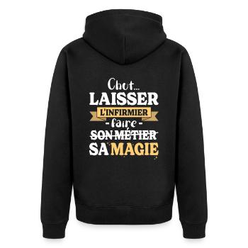 Nurse does her magic Caregiver humor - Unisex Premium Organic Zip Hoodie - black - Back - Nico (187cm)