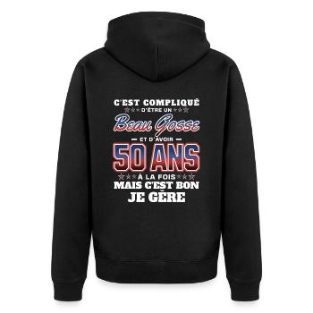 Humour Homme 50 ans Fête Anniversaire - Veste à capuche bio Premium Unisexe - noir - Dos - Nico (187cm)