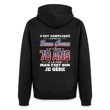 Humour Homme 70 ans Fête Anniversaire - Veste à capuche bio Premium Unisexe - noir - Dos - Nico (187cm)