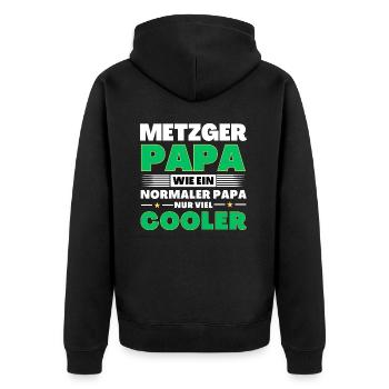 Metzger Papa wie ein normaler nur viel cooler - Unisex Premium Bio Zip Hoodie - Schwarz - Hinten - Nico (187cm)
