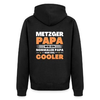 Metzger Papa wie ein normaler nur viel cooler - Unisex Premium Bio Zip Hoodie - Schwarz - Hinten - Nico (187cm)