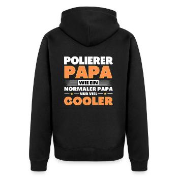Polierer Papa wie ein normaler nur viel cooler - Unisex Premium Bio Zip Hoodie - Schwarz - Hinten - Nico (187cm)