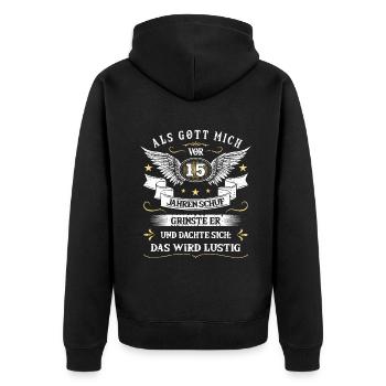 Als Gott mich vor 15 Jahren schuf 15. Geburtstag - Unisex Premium Bio Zip Hoodie - Schwarz - Hinten - Nico (187cm)