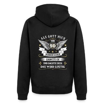 Als Gott mich vor 50 Jahren schuf grinste er das - Unisex Premium Bio Zip Hoodie - Schwarz - Hinten - Nico (187cm)