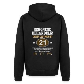 Schonend Behandeln Oldtimer Ist 21 Jahre 21. - Unisex Premium Bio Zip Hoodie - Schwarz - Hinten - Nico (187cm)