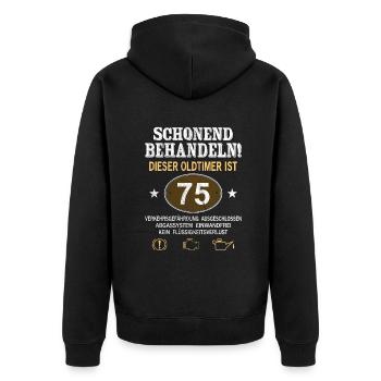 Schonend Behandeln Oldtimer Ist 75 Jahre 75. - Unisex Premium Bio Zip Hoodie - Schwarz - Hinten - Nico (187cm)