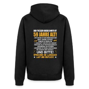 Der Träger dieses Shirts ist 59 Jahre alt 59. - Unisex Premium Bio Zip Hoodie - Schwarz - Hinten - Nico (187cm)