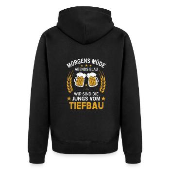 Morgens Müde Abends Blau Die Jungs vom Tiefbau - Unisex Premium Bio Zip Hoodie - Schwarz - Hinten - Nico (187cm)