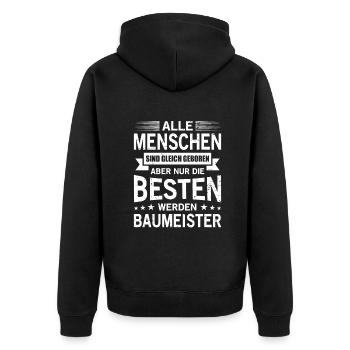 Alle Menschen Sind Gleich Geboren Baumeister - Unisex Premium Bio Zip Hoodie - Schwarz - Hinten - Nico (187cm)