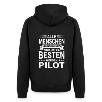Alle Menschen Sind Gleich Geboren Besten Pilot - Unisex Premium Bio Zip Hoodie - Schwarz - Hinten - Nico (187cm)