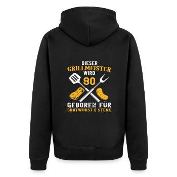 Lustiger Grillen Grill 80 Geburtstag Spruch - Unisex Premium Bio Zip Hoodie - Schwarz - Hinten - Nico (187cm)