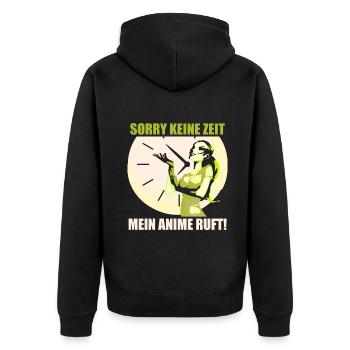 Sorry keine Zeit mein Anime ruft - Unisex Premium Bio Zip Hoodie - Schwarz - Hinten - Nico (187cm)