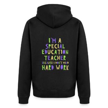Im a special education teacher - Unisex Premium Bio Zip Hoodie - Schwarz - Hinten - Nico (187cm)