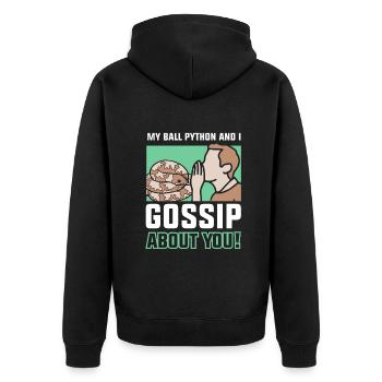 My ball python and I gossip about you! - Unisex Premium Bio Zip Hoodie - Schwarz - Hinten - Nico (187cm)