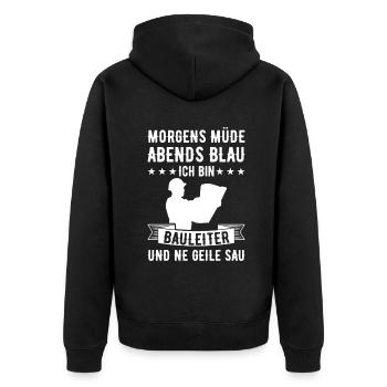 Morgens Müde Abends Blau Bauleiter - Unisex Premium Bio Zip Hoodie - Schwarz - Hinten - Nico (187cm)