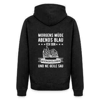 Morgens Müde Abends Blau Geschichtslehrer - Unisex Premium Bio Zip Hoodie - Schwarz - Hinten - Nico (187cm)