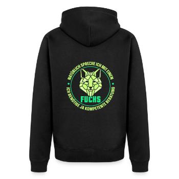 Natürlich spreche ich mit einen fuchs - Unisex Premium Bio Zip Hoodie - Schwarz - Hinten - Nico (187cm)