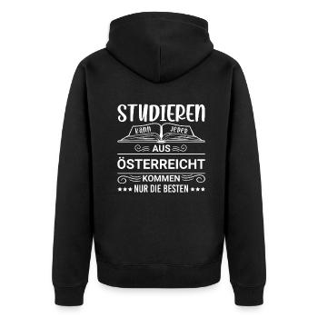 Studieren kann jeder Österreich Österreicher - Unisex Premium Bio Zip Hoodie - Schwarz - Hinten - Nico (187cm)