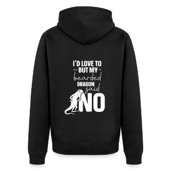 I’d love to but, my Bearded Dragon said no. - Unisex Premium Bio Zip Hoodie - Schwarz - Hinten - Nico (187cm)