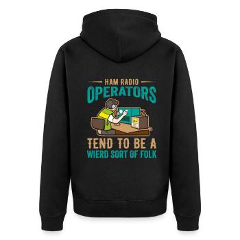 Ham radio operator tend to be a wierd sort of folk - Unisex Premium Bio Zip Hoodie - Schwarz - Hinten - Nico (187cm)