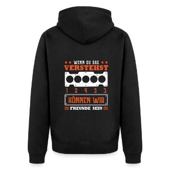 Wenn du das verstehst 1 2 4 5 3 Tuner - Unisex Premium Bio Zip Hoodie - Schwarz - Hinten - Nico (187cm)