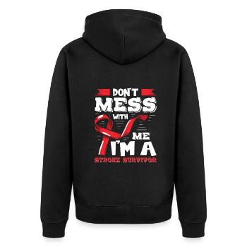 don't mess with me I'm a stroke survivor - Unisex Premium Bio Zip Hoodie - Schwarz - Hinten - Nico (187cm)