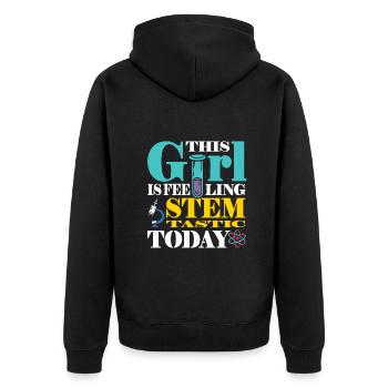 This girl is feeling stemtastic today - Unisex Premium Bio Zip Hoodie - Schwarz - Hinten - Nico (187cm)