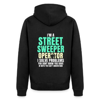 I'm a street sweeper operator - Unisex Premium Bio Zip Hoodie - Schwarz - Hinten - Nico (187cm)