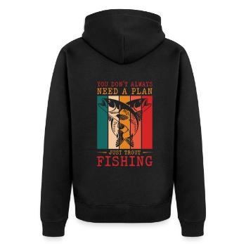 You don´t always need a plan just Trout Fishing - Unisex Premium Bio Zip Hoodie - Schwarz - Hinten - Nico (187cm)