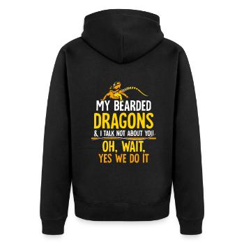 my Bearded Dragons & I talk not about you - Unisex Premium Bio Zip Hoodie - Schwarz - Hinten - Nico (187cm)