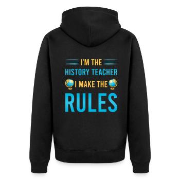 I'm the History Teacher I make the rules - Unisex Premium Bio Zip Hoodie - Schwarz - Hinten - Nico (187cm)
